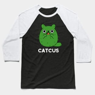 Catcus Cute Cat Cactus Pun Baseball T-Shirt